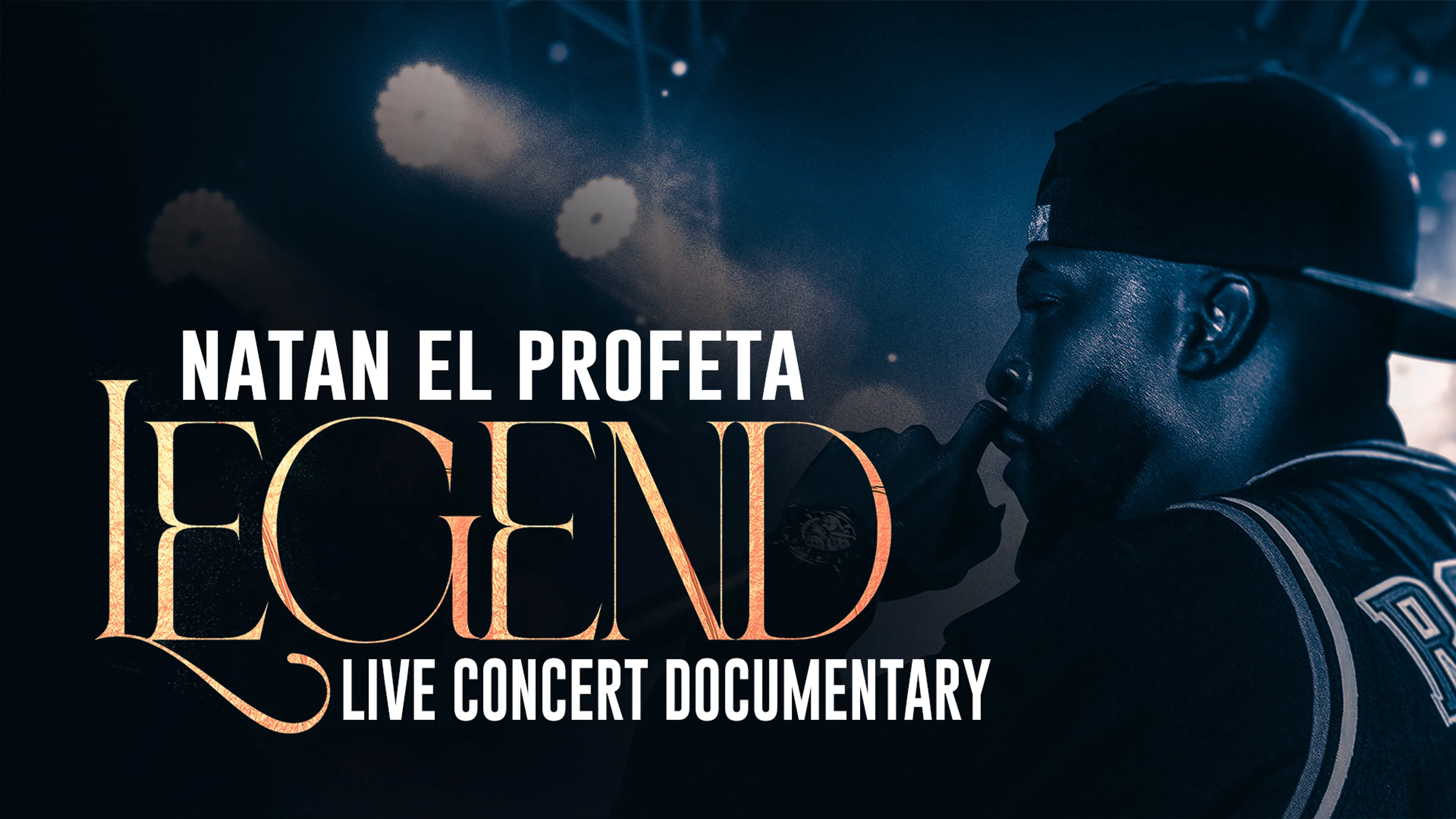 Natan El Profeta: LEGEND Live Concert Documentary poster